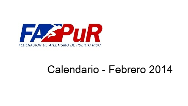 Calendario Competencias FAPuR – Feb 2014